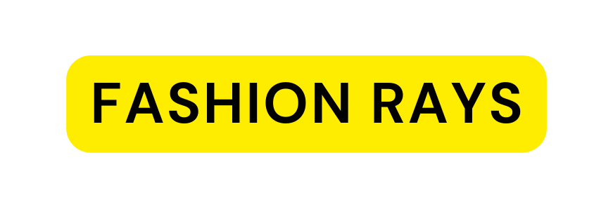 FASHION RAYS